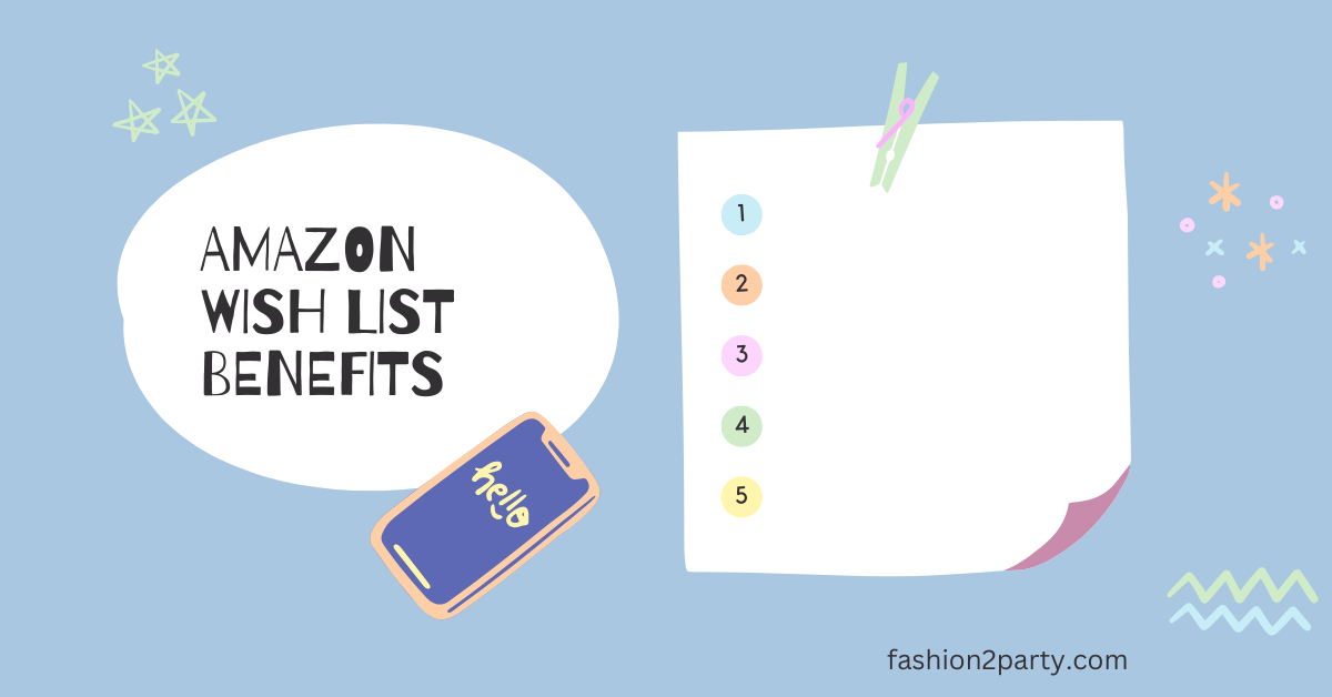 Amazon Wish List A Guide to Creating, Sharing, and Adding Items